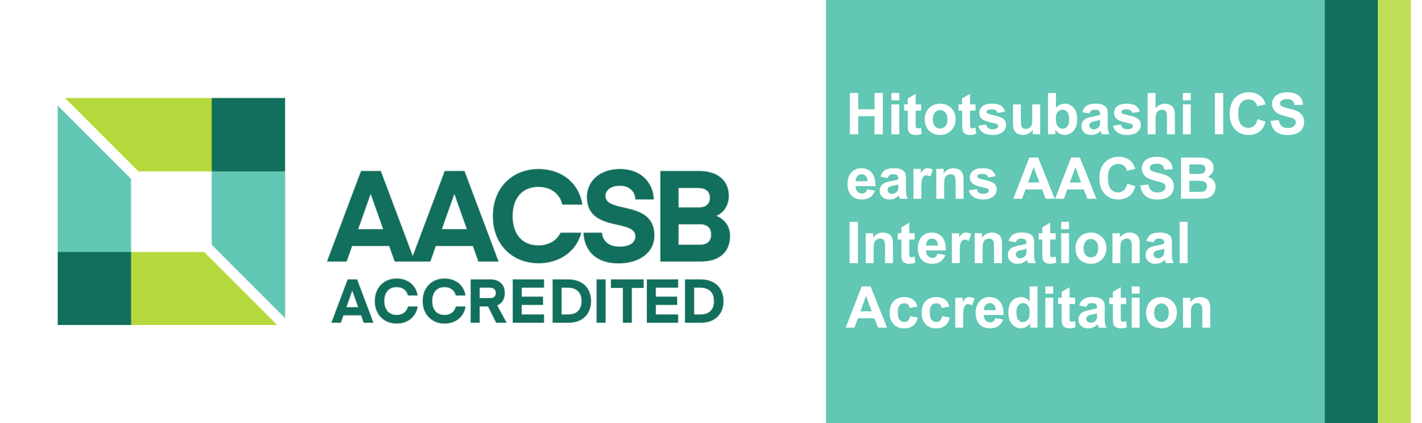 Hitotsubashi ICS earns AACSB International Accreditation